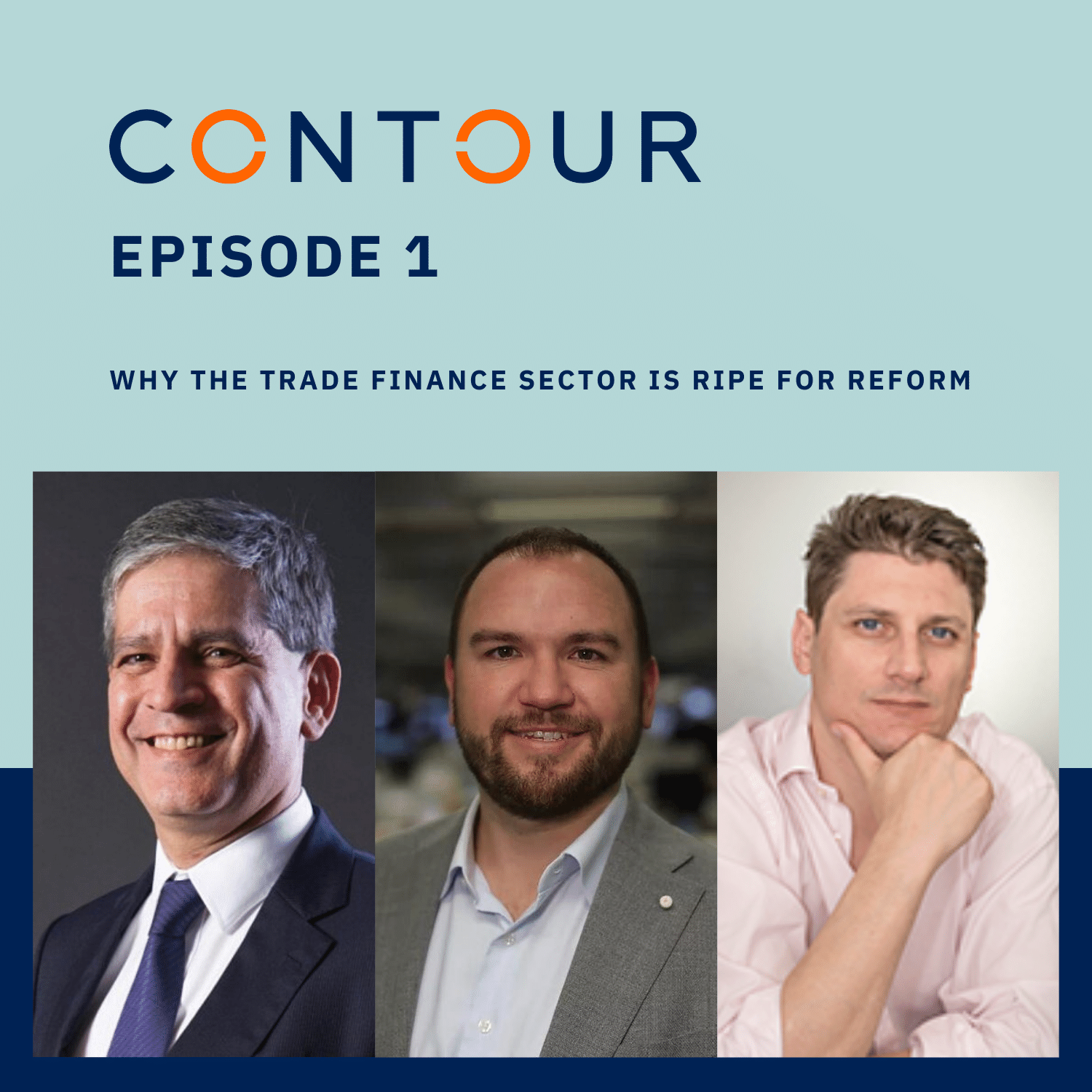 Ep.1 - Why the trade finance sector is ripe for reform